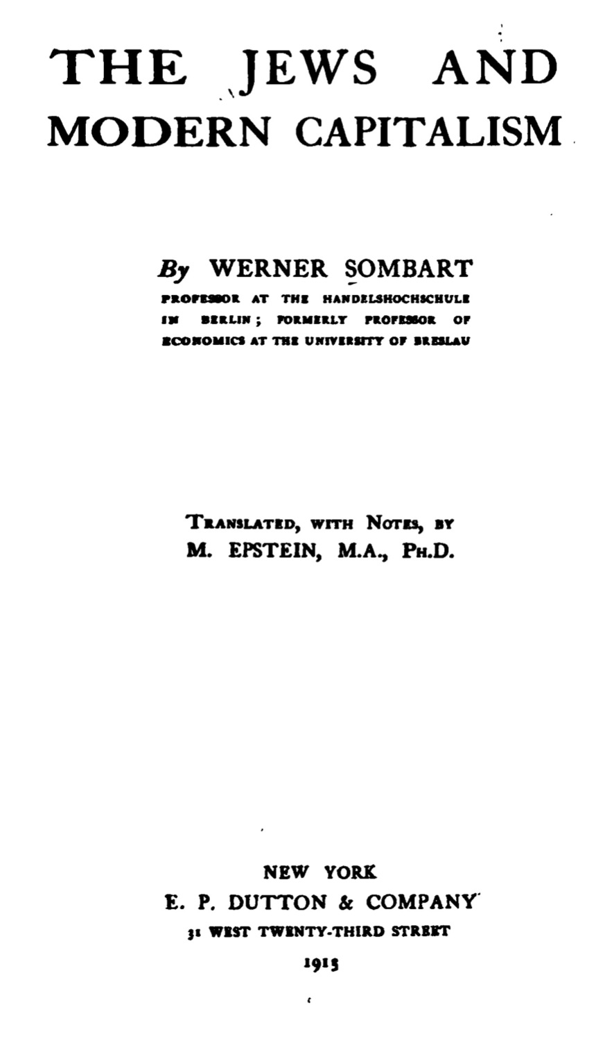 The Jews and Modern Capitalism (1913) by Werner Sombart